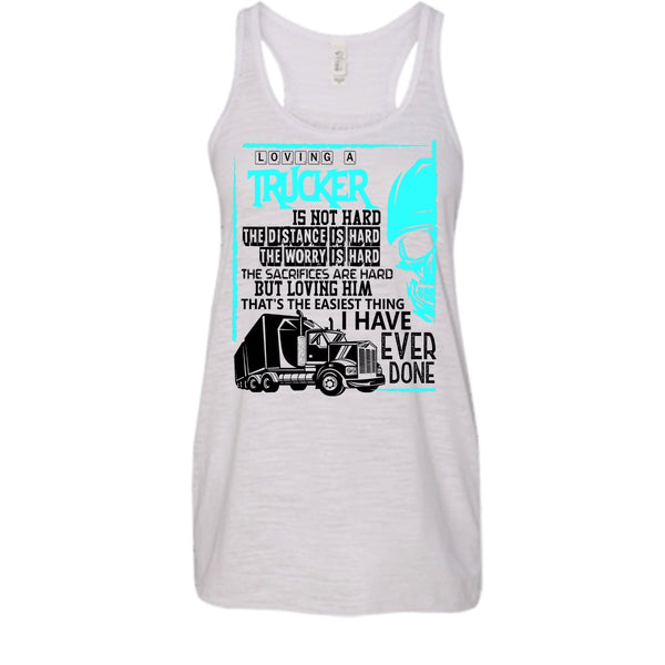 Loving A Trucker T Shirt, Coolest Trucker T Shirt, Awesome t-shirts
