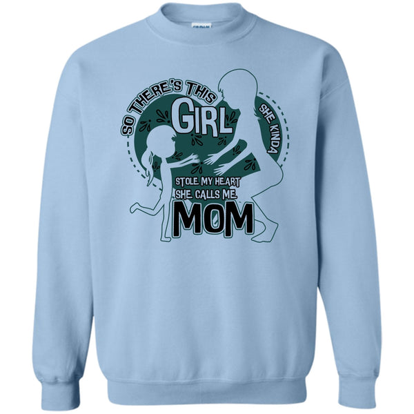 Mom & Daughter T Shirt, She Kinda Stole My Heart Sweatshirt