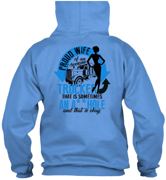 Proud Wife Of An Awesome Trucker T Shirt, I Love Trucking T Shirt