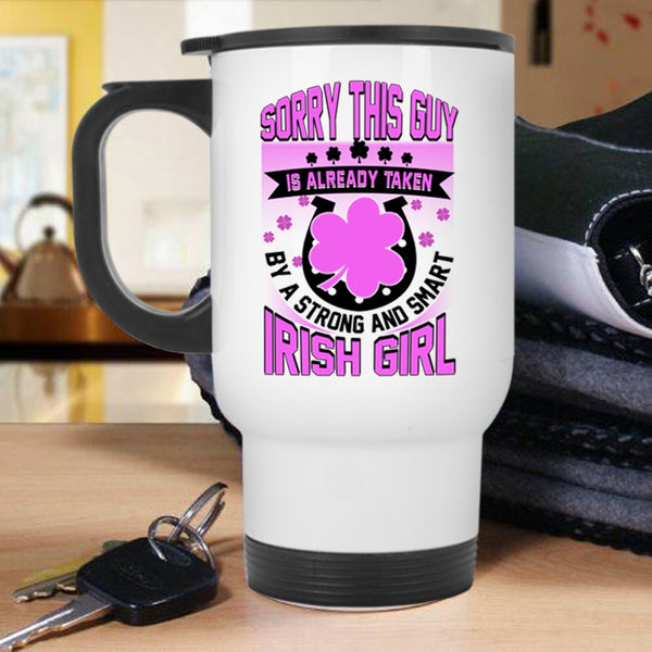 Cool Husband Travel Mug, Taken By A Strong And Smart Irish Girl Mug