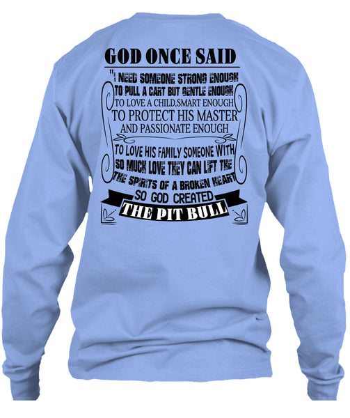 God Created The Pit Bull T Shirt, I Love My Dogs T Shirt