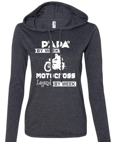 Papa By Week Motocross Legend By Week T Shirt, Father's Day T Shirt (Anvil Ladies Ringspun Hooded)
