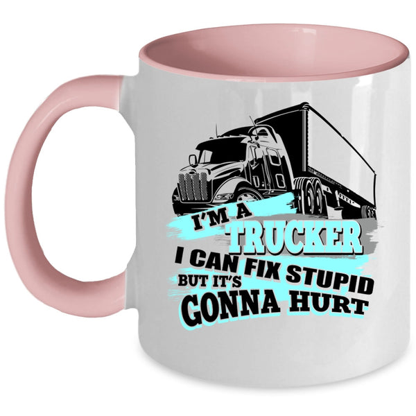Awesome Gift For Trucker Coffee Mug, I'm A Trucker Accent Mug