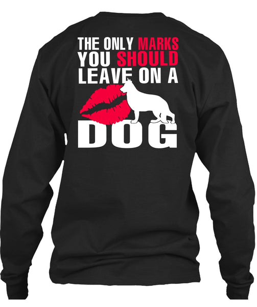 You Should Leave On A Dog T Shirt, My Favorite T Shirt