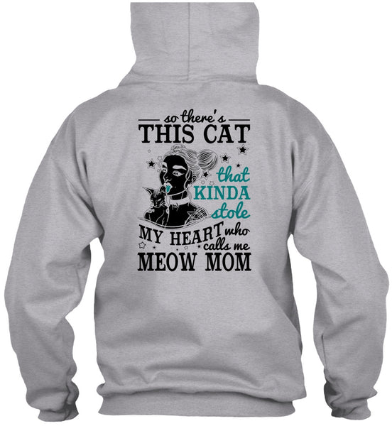 Calls Me Meow Mom T Shirt, I Love Mom T Shirt