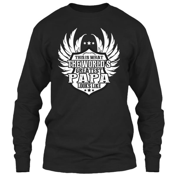 The World's Greatest Papa T Shirt, Greatest Papa Looks Like T Shirt