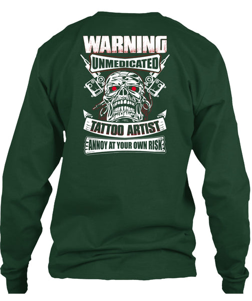 Warning Unmedicated Tattoo Artist T Shirt, My Favorite T Shirt