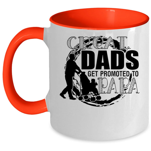 Best Dad Coffee Mug, Great Dads Get Promoted To Papa Accent Mug