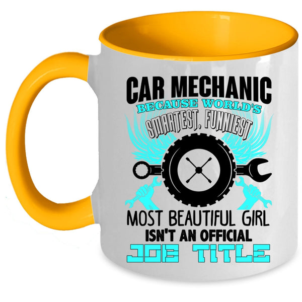 World's Smartest Girl Coffee Mug, Car Mechanic Accent Mug