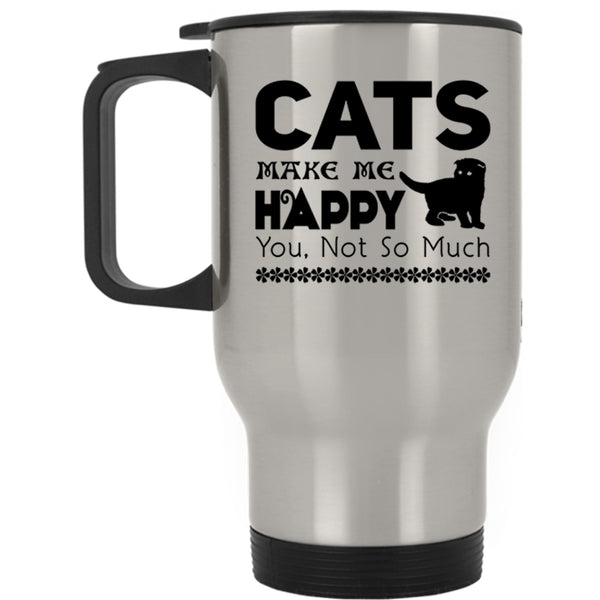 Best Gift For Cat Owner Travel Mug, Cats Make Me Happy Mug