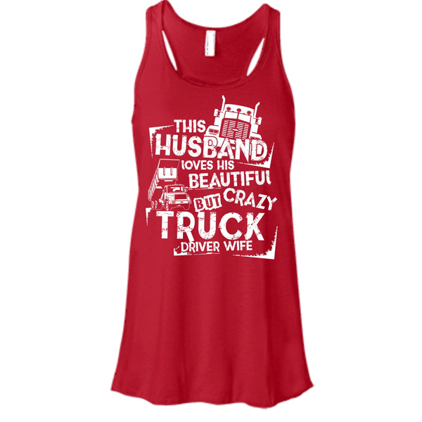 This Husband T Shirt, Crazy Truck Driver Wife T Shirt, Cool T Shirt