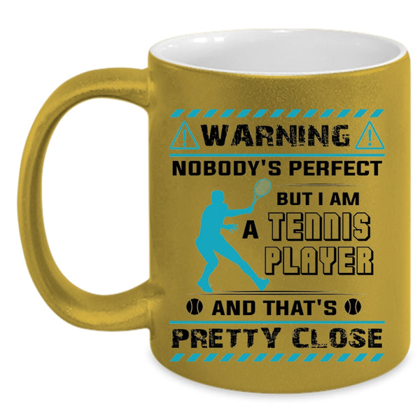 Awesome Tennis Player Coffee Mug, I Am A Tennis Player Accent Mug