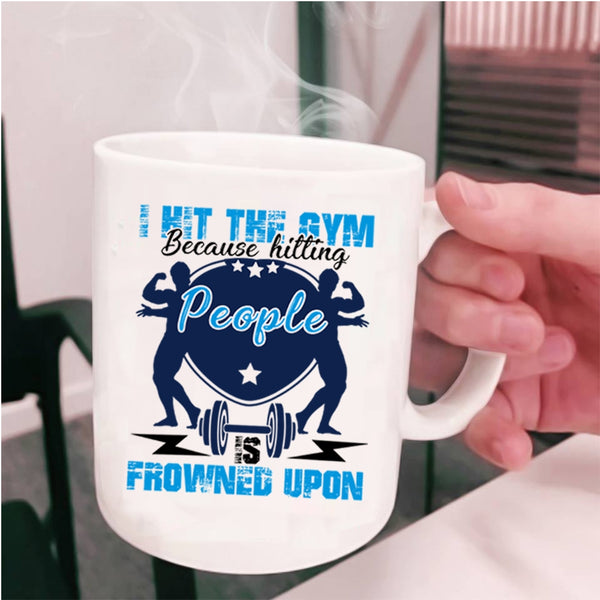 Cool Gift For Gymnast Coffee Mug, I Hit The Gym Cup