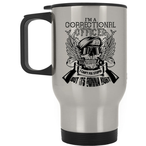Cool Correctional Officer Travel Mug, I'm A Correctional Officer Mug