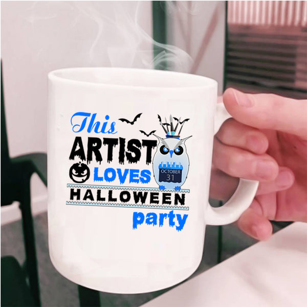 Cool Owl Coffee Mug, This Artist Loves Halloween Party Cup
