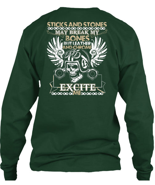 Sticks And Stones T Shirt, Being A Biker T Shirt