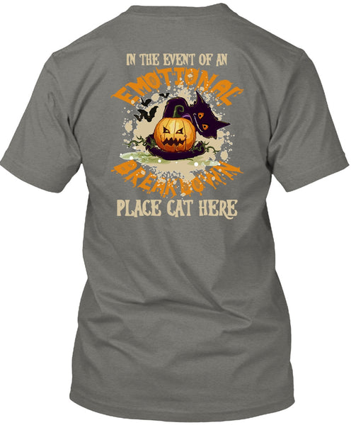 In The Event Of An Emotional Breakdown T Shirt, Halloween Day T Shirt