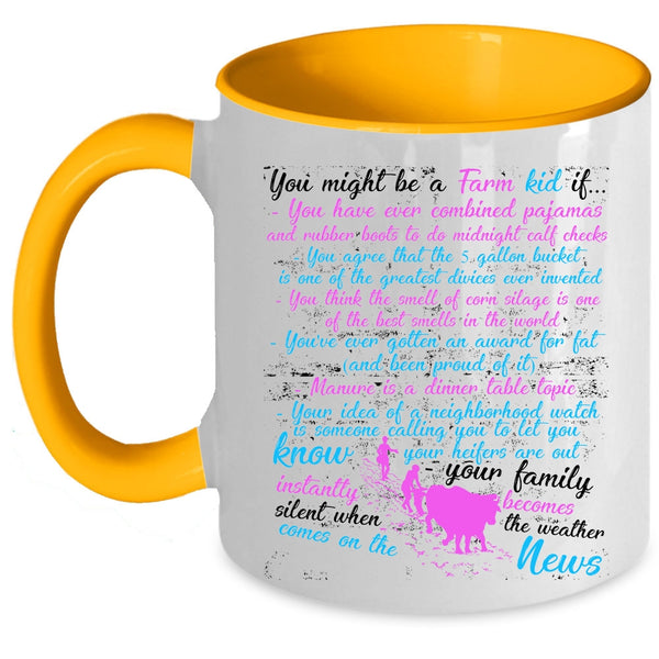 Best Farmer Ever Coffee Mug, You Might Be A Farm Kid Accent Mug