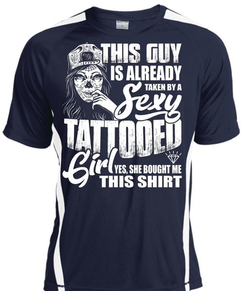 Taken By A Tattooed Girl T Shirt, Being A Tattooed T Shirt, Cool Shirt