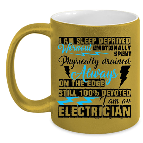 Funny Electrician Coffee Mug, I Am An Electrician Accent Mug