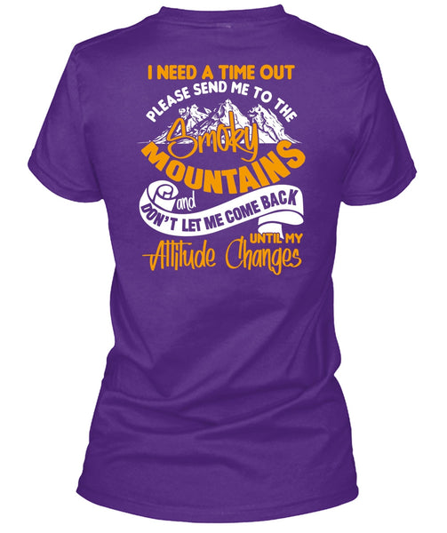 Send Me To The Smoky Mountains T Shirt, Being A Hiker T Shirt