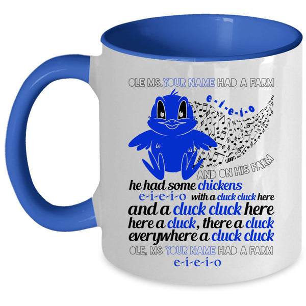 He Had Some Chickens Coffee Mug, Cute Farmer Accent Mug