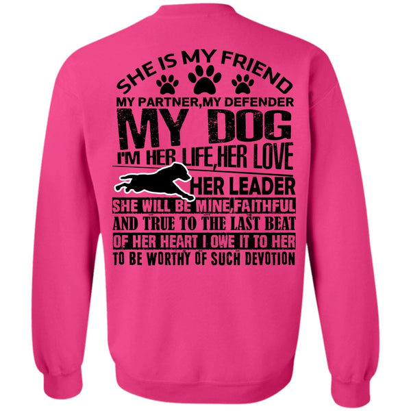 I Love My Dog T Shirt, My Defender My Dog Sweatshirt