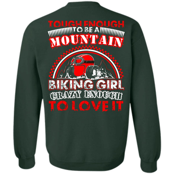 Crazy Enough To Love It T Shirt, I Love Biking Sweatshirt