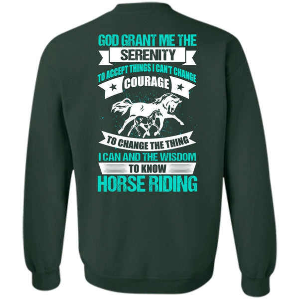 God Grant Me The Serenity T Shirt, I Love Equestrian Sweatshirt