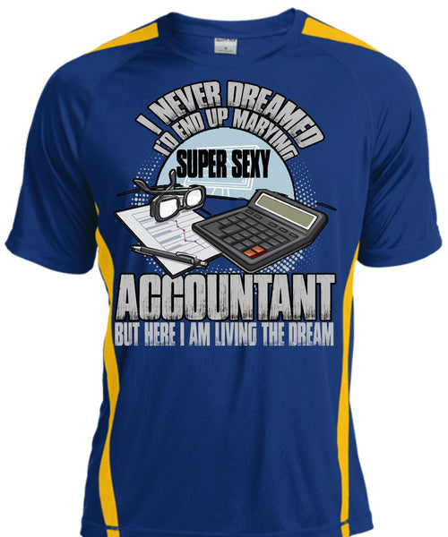 I'd End Up Marrying Accountant T Shirt, Being An Accountant T Shirt, Cool Shirt