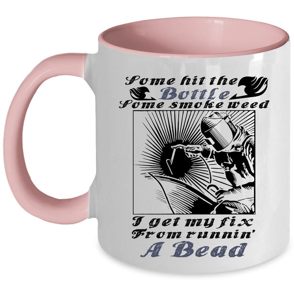 Awesome Welder Coffee Mug, Some Hit The Bottle Accent Mug