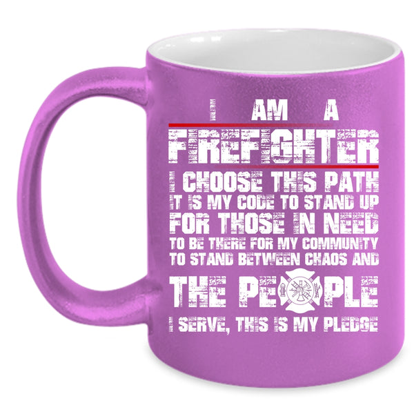 I Am A Firefighter Coffee Mug, Cool Job Title Coffee Cup