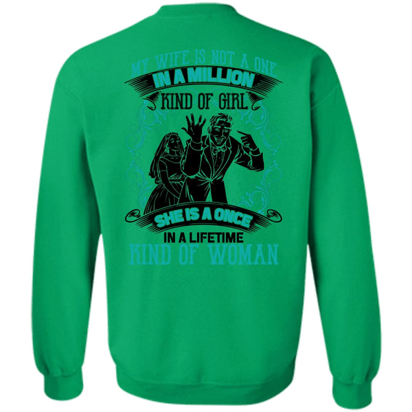 I Love Wife T Shirt, My Wife Is Not A One In A Million Sweatshirt