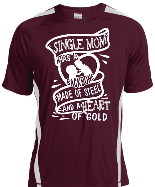 Single Mom Has A Backbone Made Of Steel T Shirt, Being A Mom T Shirt, Cool Shirt