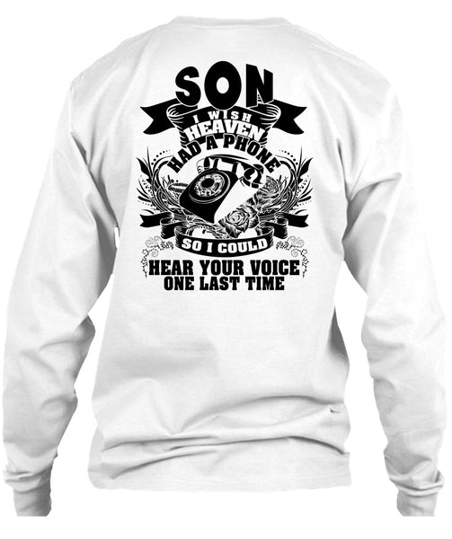 Son I Wish Heaven Had A Phone T Shirt, I Love Son T Shirt