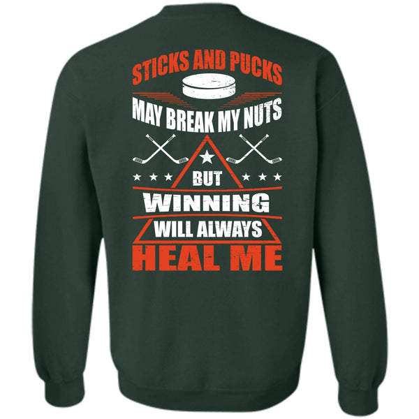Winning Will Always Heal Me T Shirt, I Love Hockey Sweatshirt