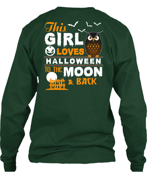 This Girl Loves Halloween To The Moon And Back T Shirt, I Love You Pumpkin T Shirt