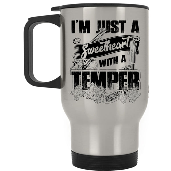 Cool Couple Travel Mug, I'm Just A Sweetheart With A Temper Mug