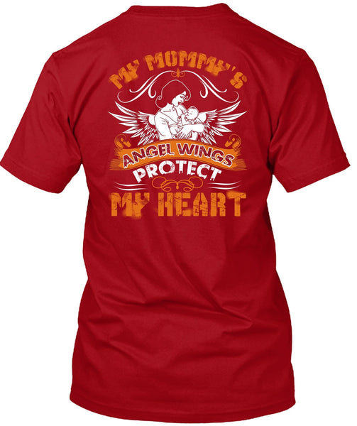 My Mommy's Angel Wings T Shirt, Protect My Heart T Shirt