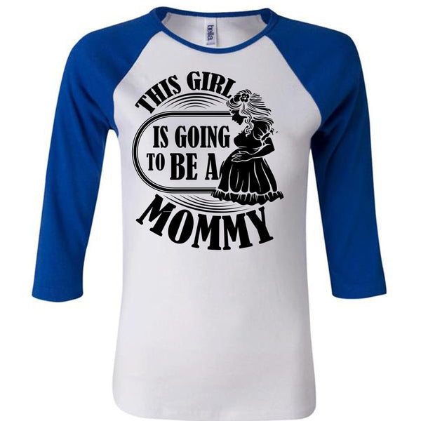This Girl Is Going To Be A Mommy T Shirt, I Love Mom T Shirt, Awesome T-Shirts