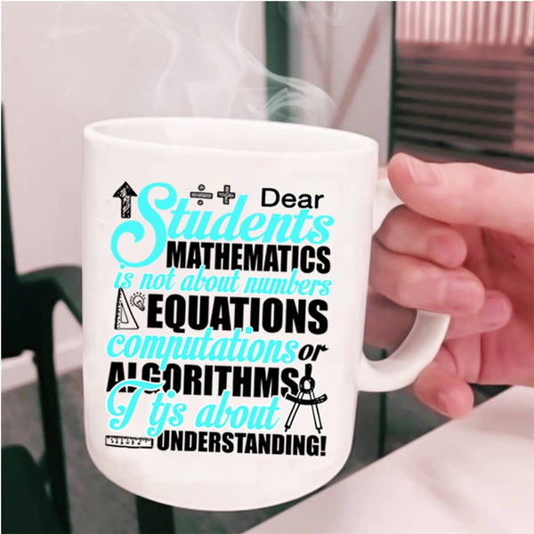 I Love Mathematics Coffee Mug, Students Mathematics Cup