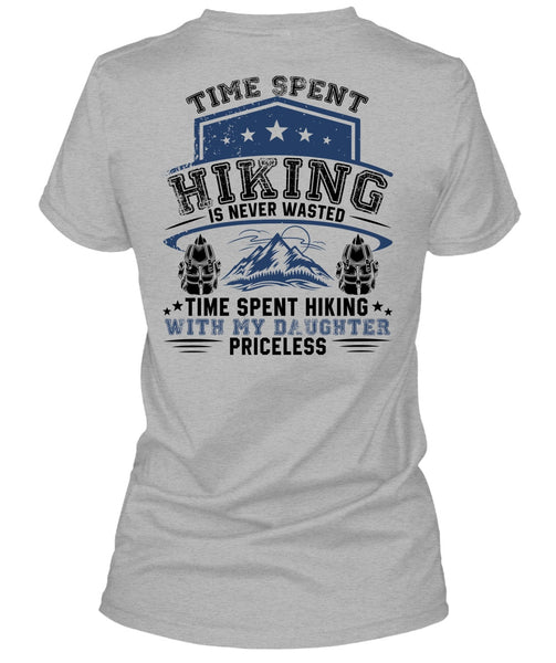 Time Spent Hiking Is Never Wasted T Shirt, I Love Hiking T Shirt