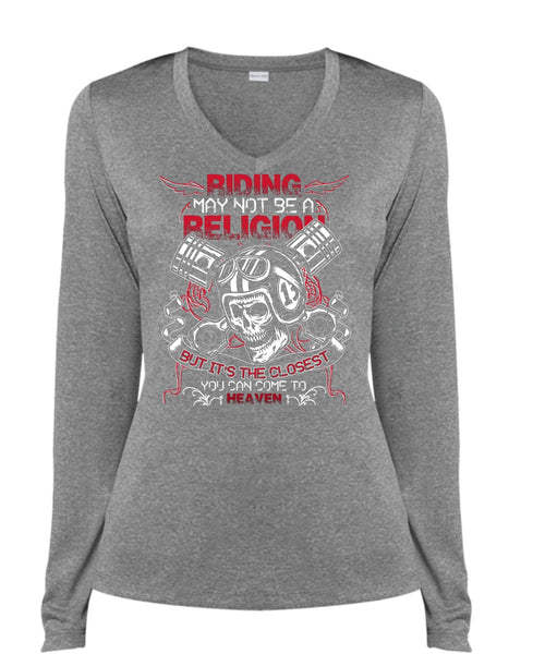 Riding May Not Be A Religion T Shirt, Being A Biking T Shirt, Cool Shirt (Ladies LS Heather V-Neck)