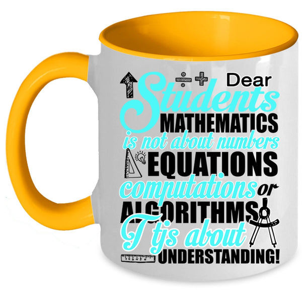 I Love Mathematics Coffee Mug, Students Mathematics Accent Mug
