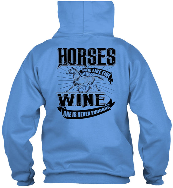 Horses Are Like Fine Wine T Shirt, I Love Equestrian T Shirt