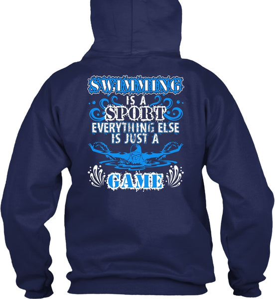 Swimming Is A Sport T Shirt, Just A Game T Shirt
