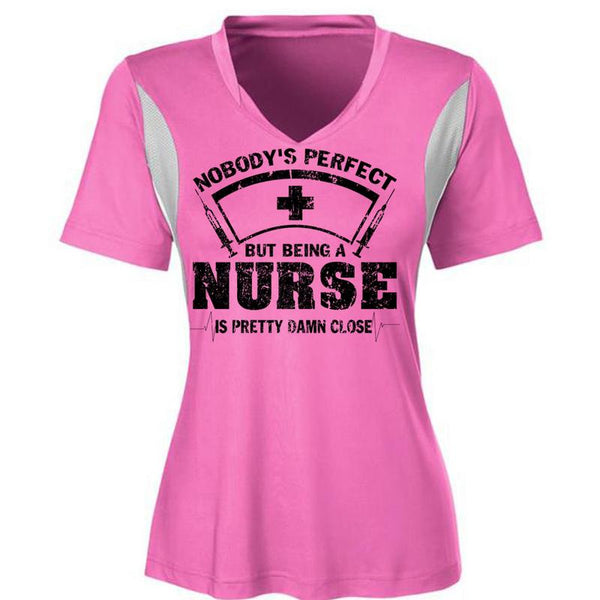 Being A Nurse Is Pretty Damn Close T Shirt, Being A Nurse T Shirt, Awesome T-Shirts