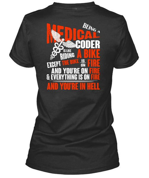 Being A Medical Coder T Shirt, Riding A Bike T Shirt