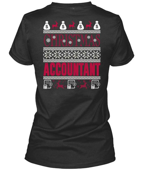 Christmas Accountant T Shirt, Being An Accountant T Shirt