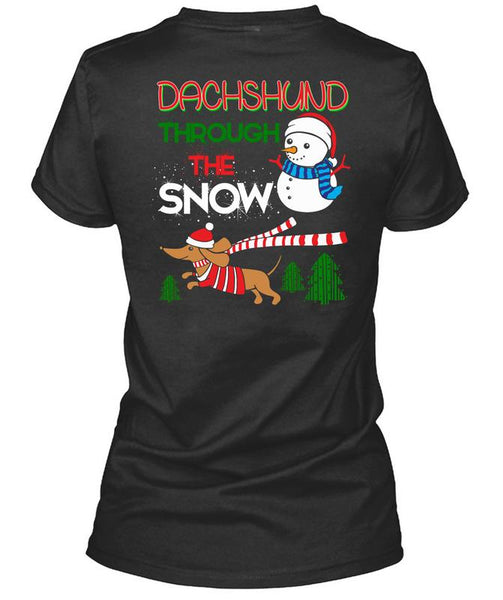 Dachshund Through The Snow T Shirt, I Love Christmas T Shirt